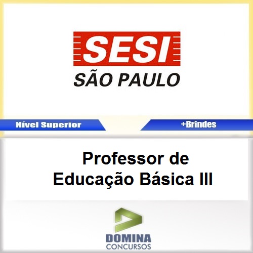 Apostila SESI SP 2017 Professor de Educação Básica III