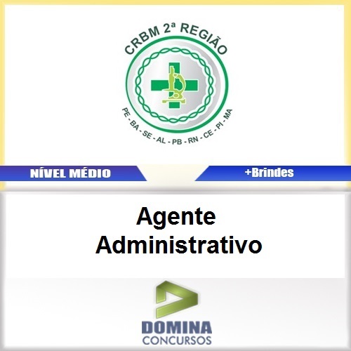 Apostila CRBM 2 Região 2017 Agente Administrativo