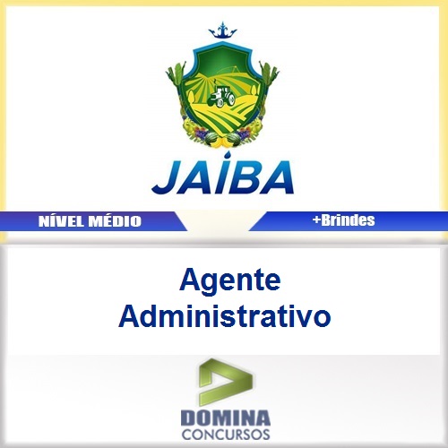 Apostila Concurso Jaíba MG 2017 Agente Administrativo