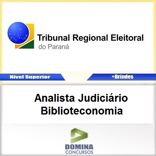 Apostila TRE PR 2017 Analista Judiciário Biblioteconomia