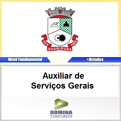 Apostila Guabiruba SC 2017 Auxiliar de Serviços Gerais
