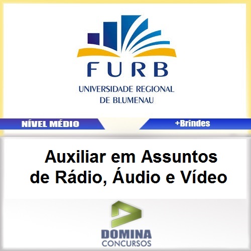 Apostila FURB SC 2017 Auxiliar de Rádio, Áudio e Vídeo