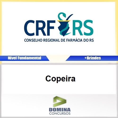 Apostila Concurso CRF RS 2017 Copeira Download