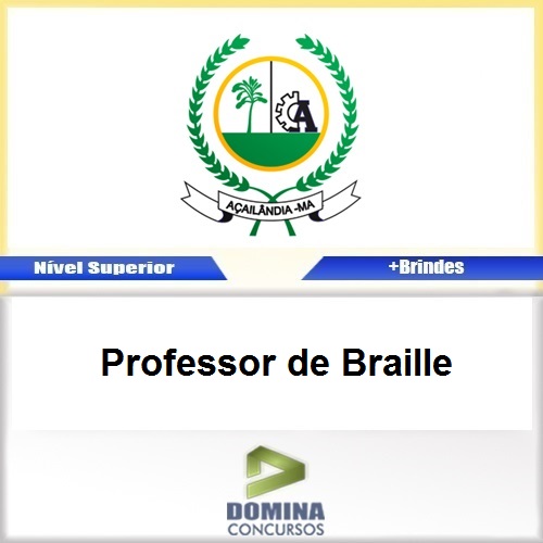 Apostila Açailândia MA 2017 Professor de Braille
