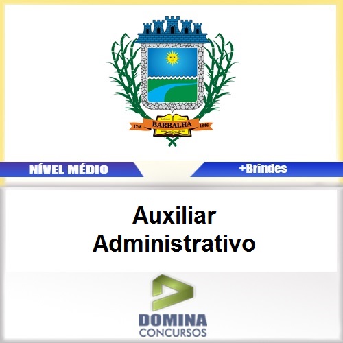 Apostila Barbalha CE 2017 Auxiliar Administrativo