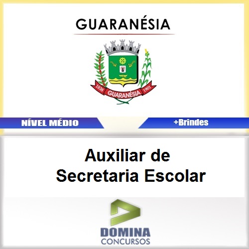 Apostila Guaranésia MG 2017 AUX de Secretaria Escolar