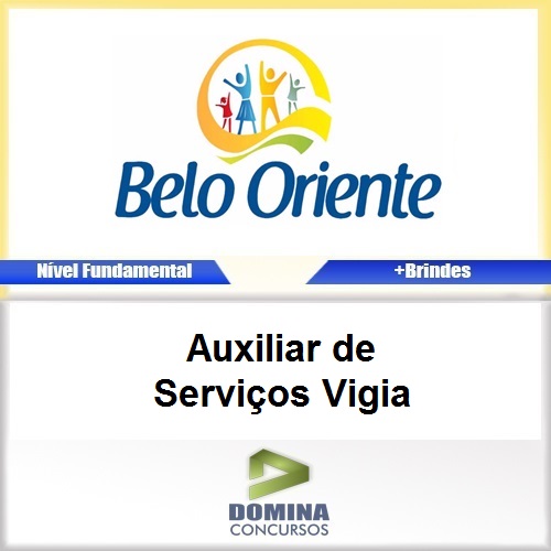 Apostila Belo Oriente MG 2017 Auxiliar de Serviços Vigia