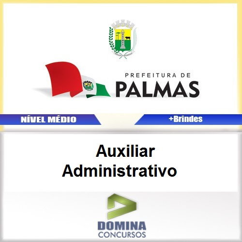 Apostila Palmas PR 2017 Auxiliar Administrativo