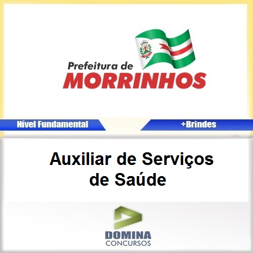 Apostila Morrinhos GO 2017 Auxiliar Serviços Saúde