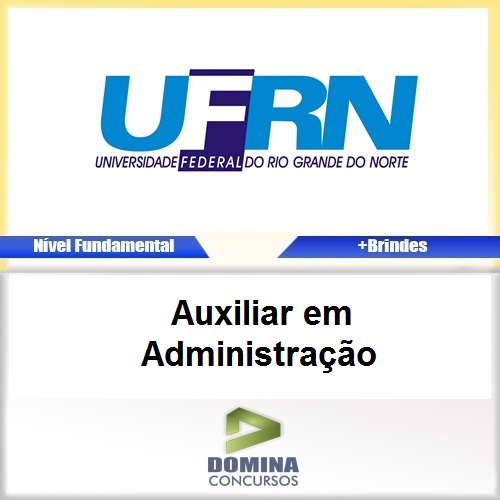 Apostila UFRN 2017 Auxiliar em Administração
