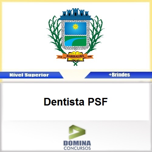 Apostila Concurso Barbalha CE 2017 Dentista PSF