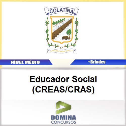 Apostila Colatina ES 2017 Educador Social CREAS CRAS