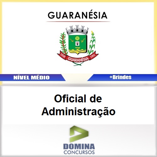 Apostila Guaranésia MG 2017 Oficial de Administração