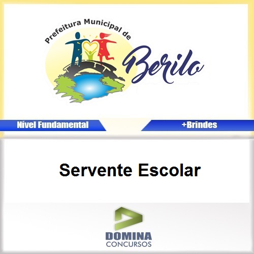 Apostila Concurso Berilo MG 2017 Servente Escolar