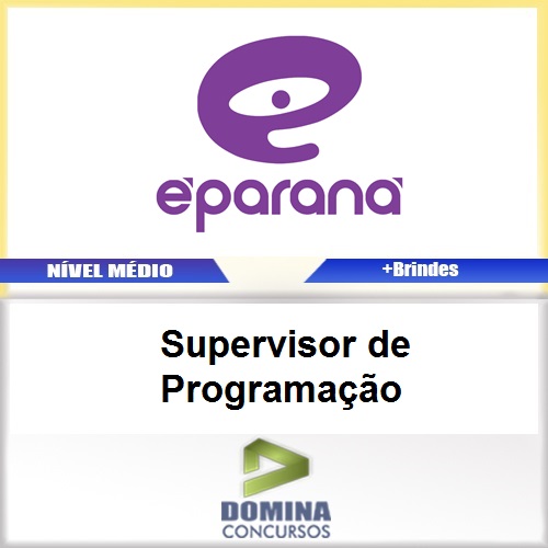 Apostila E Paraná 2017 Supervisor de Programação