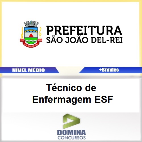 Apostila São João del Rei 2017 Técnico Enfermagem ESF