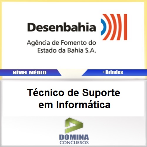 Apostila DESENBAHIA 2017 Técnico SUP em Informática