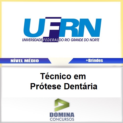 Apostila UFRN 2017 Técnico em Prótese Dentária