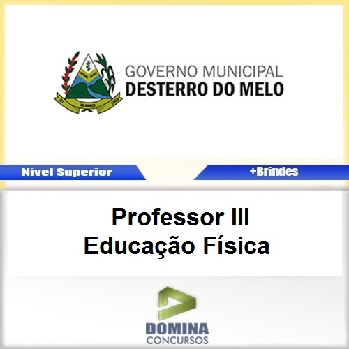 Apostila Desterro Melo MG 2017 PROF III Educação Física