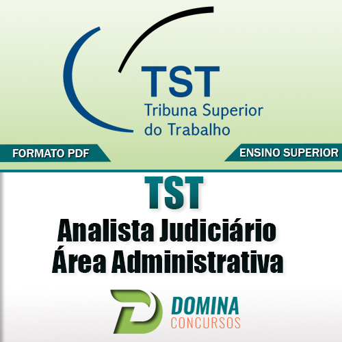 Apostila TST 2017 Analista Judiciário Administrativa