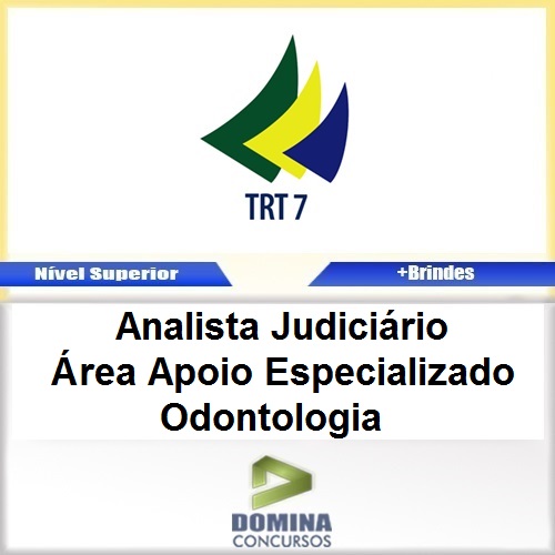 Apostila TRT 7 2017 Analista Judiciário Odontologia