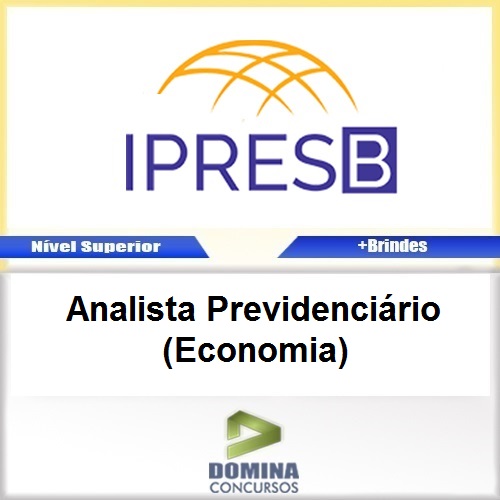 Apostila IPRESB 2017 Analista Previdenciário Economia
