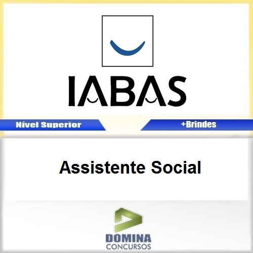 Apostila Concurso IABAS RJ 2017 Assistente Social