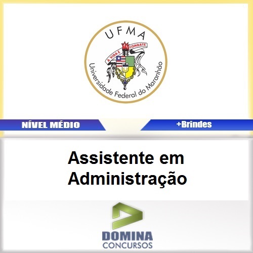 Apostila UFMA 2017 Assistente em Administração
