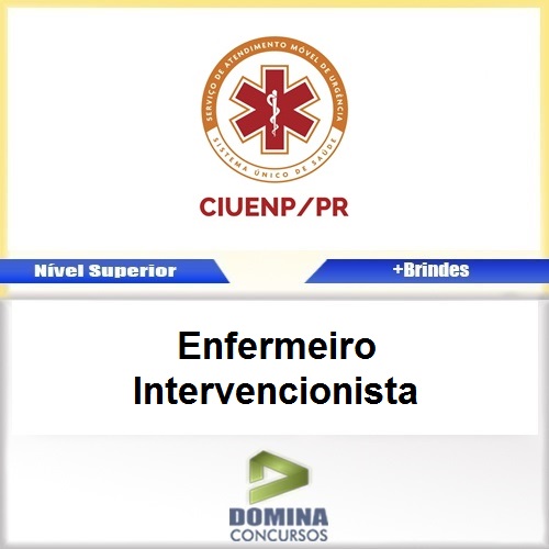 Apostila CIUENP SAMU 2017 Enfermeiro Intervencionista