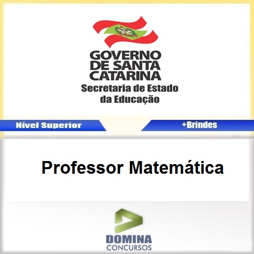 Apostila Concurso SED SC 2017 Professor Matemática