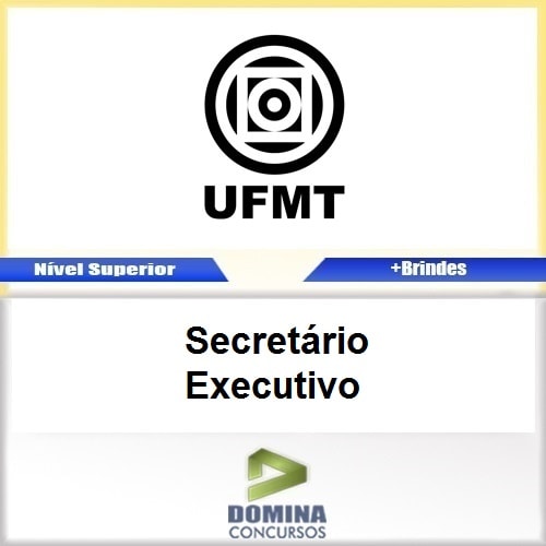Apostila Concurso UFMT 2017 Secretário Executivo