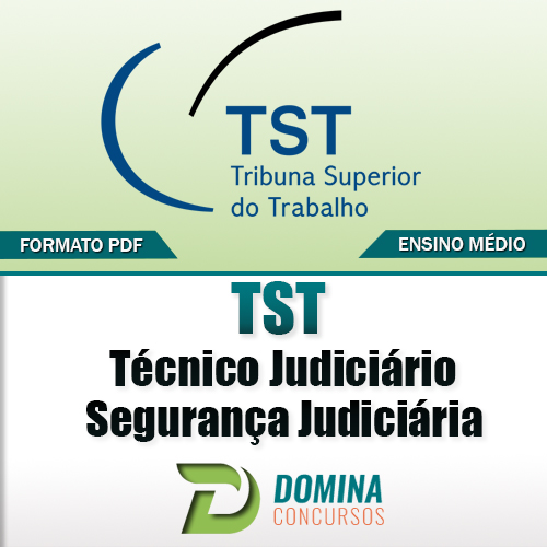 Apostila TST 2017 Técnico Judiciário Segurança Judiciária