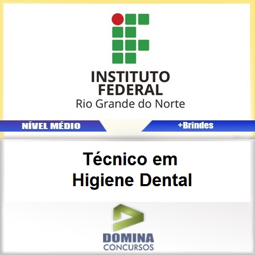 Apostila IFRN 2017 Técnico em Higiene Dental