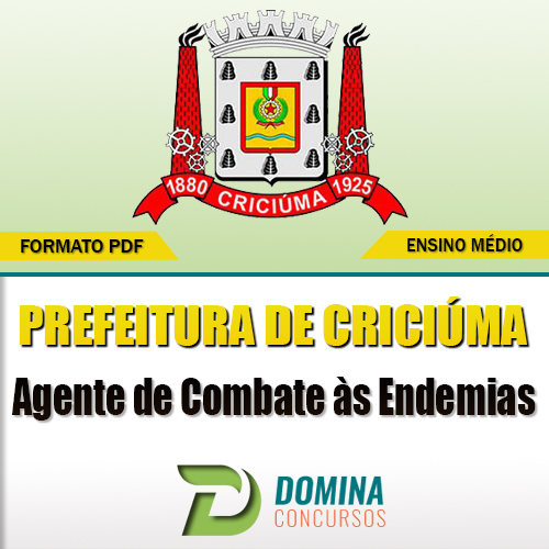 Apostila Criciúma SC 2017 Agente de Combate às Endemias