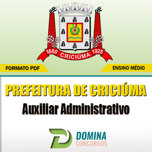 Apostila Criciúma SC 2017 Auxiliar Administrativo
