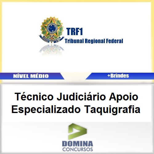 Apostila TRF 1 Região 2017 TEC JUD Especializado Taquigrafia