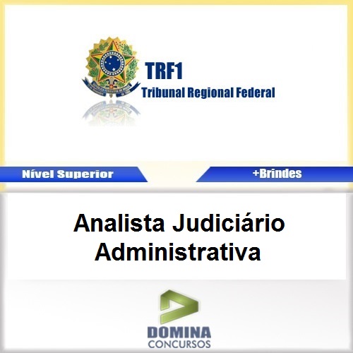 Apostila TRF 1 Região 2017 Analista Judiciário Administrativa