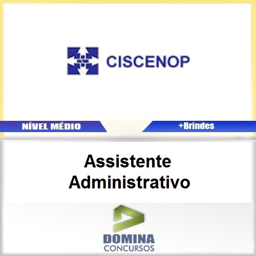 Apostila CISCENOP PR 2017 Assistente Administrativo PDF