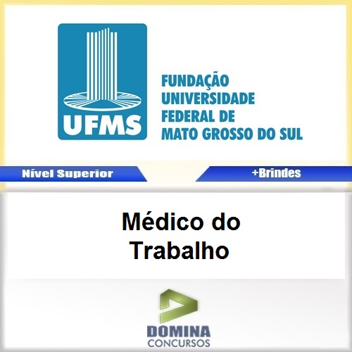 Apostila Concurso UFMS 2017 Médico do Trabalho