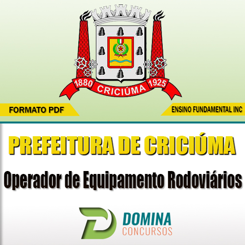 Apostila Criciúma SC 2017 Operador de Equipamentos Rodoviários