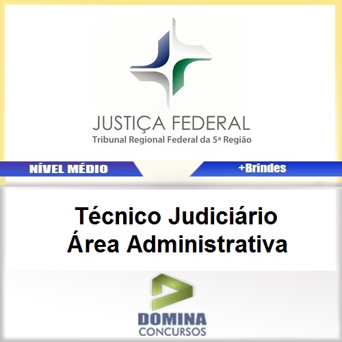 Apostila TRF 5 Regiao 2017 TEC Judiciário Área Administrativa