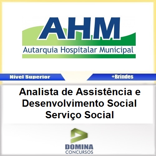 Apostila AHM SP 2017 Analista de Desenvolvimento Serviço Social