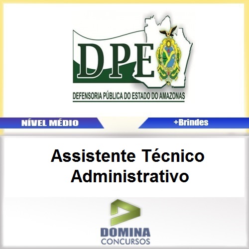 Apostila DPE AM 2017 Assistente Técnico Administrativo PDF