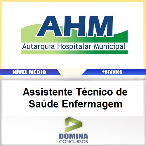 Apostila AHM SP 2017 Assistente Técnico de Saúde Enfermagem