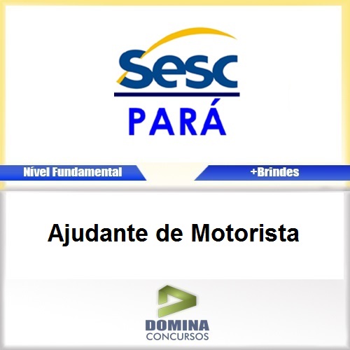 Apostila SESC DR PA 2017 Ajudante de Motorista PDF