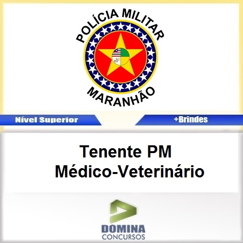 Apostila Concurso PM MA 2017 Tenente PM Médico Veterinário