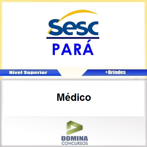 Apostila Concurso SESC DR PA 2017 Médico Download