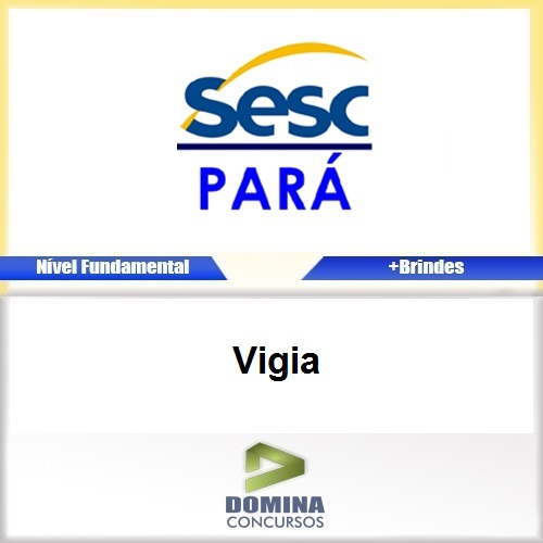 Apostila Concurso SESC DR PA 2017 Vigia Download