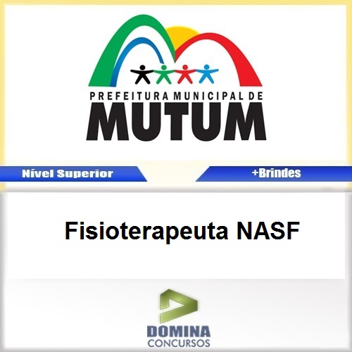 Apostila Concurso Mutum MG 2017 Fisioterapeuta NASF