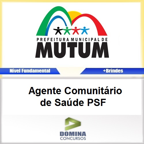 Apostila Mutum MG 2017 Agente Comunitário de Saúde PSF